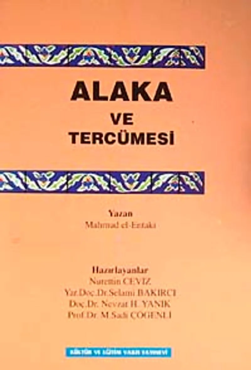 Alaka ve Tercümesi