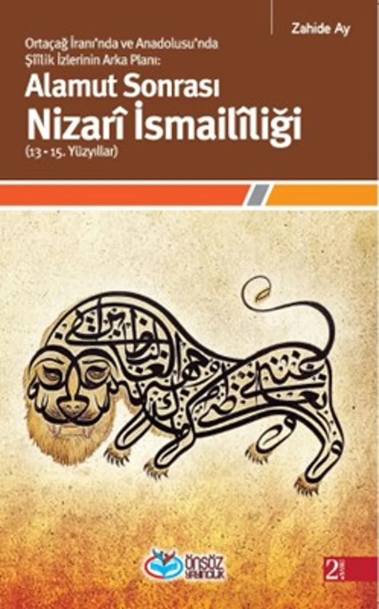 Alamut Sonrası Nizari İsmaililiği (13-15. Yüzyıllar) Ortaçağ İranı'nda ve Anadolusu'nda Şiilik İzlerinin Arka Planı