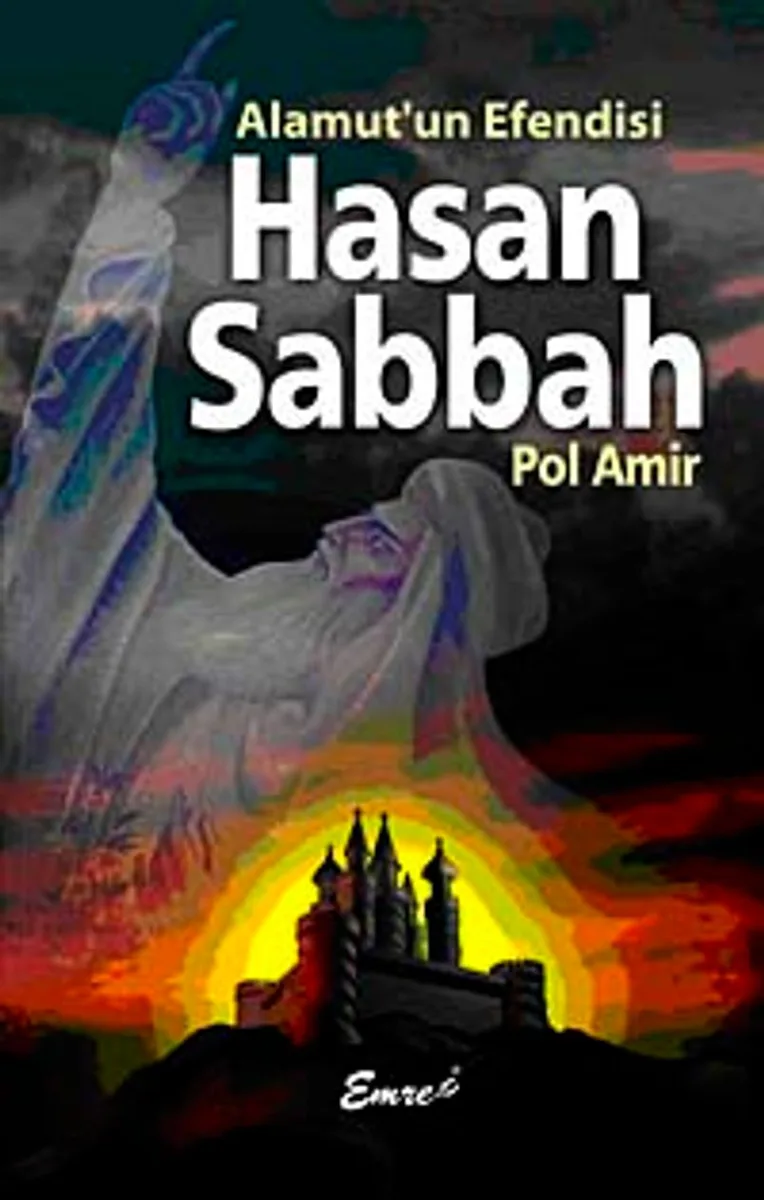 Alamut'un Efendisi Hasan Sabbah