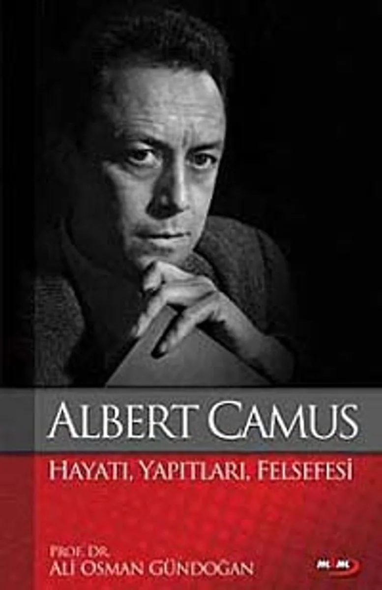 Albert Camus Hayatı, Yapıtları, Felsefesi