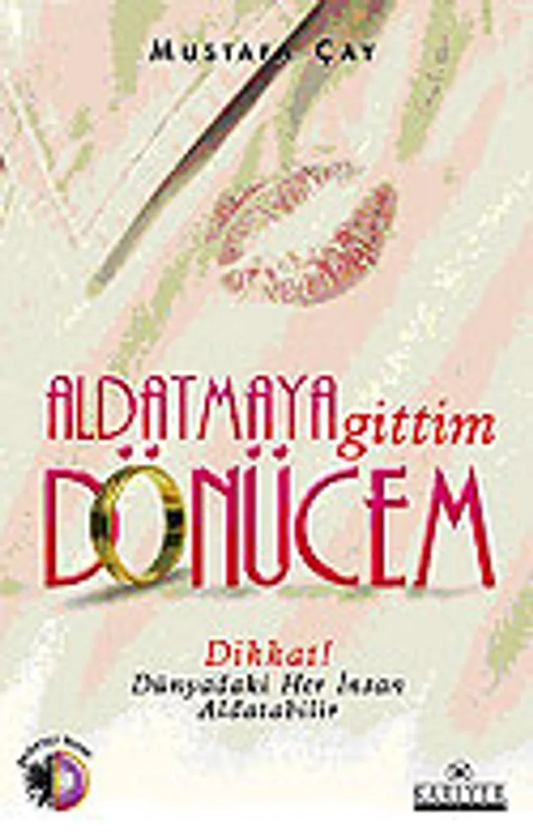 Aldatmaya Gittim Dönücem
