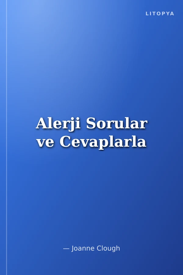 Alerji Sorular ve Cevaplarla