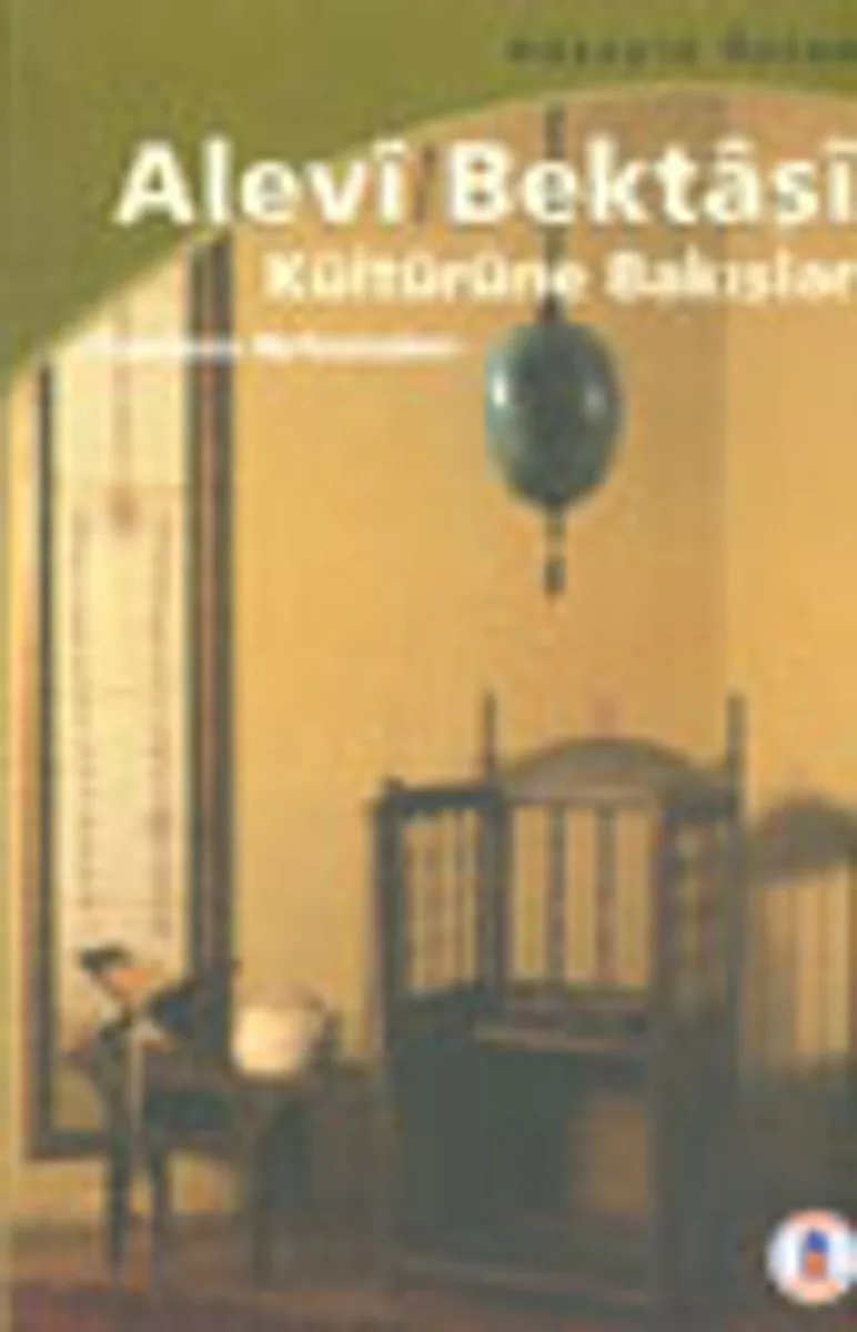 Alevi Bektaşi Kültürüne Bakışlar -Canların Nefesinden / 12-B-72
