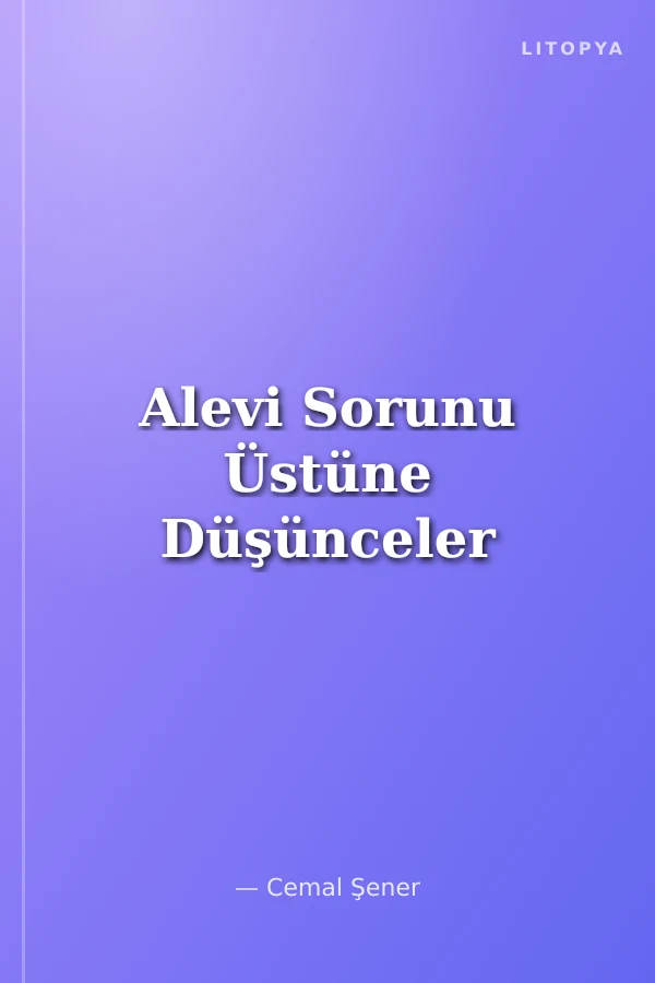 Alevi Sorunu Üstüne Düşünceler