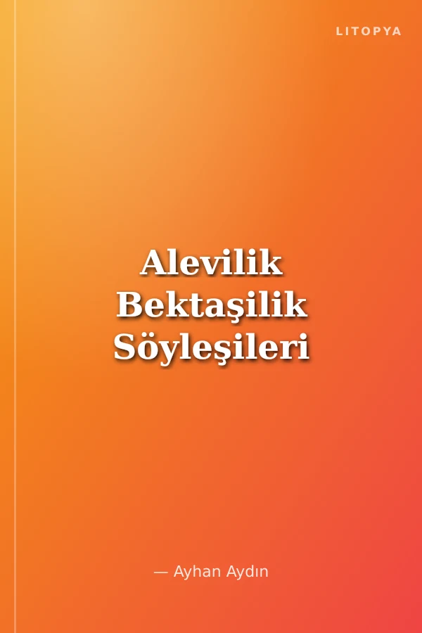 Alevilik Bektaşilik Söyleşileri