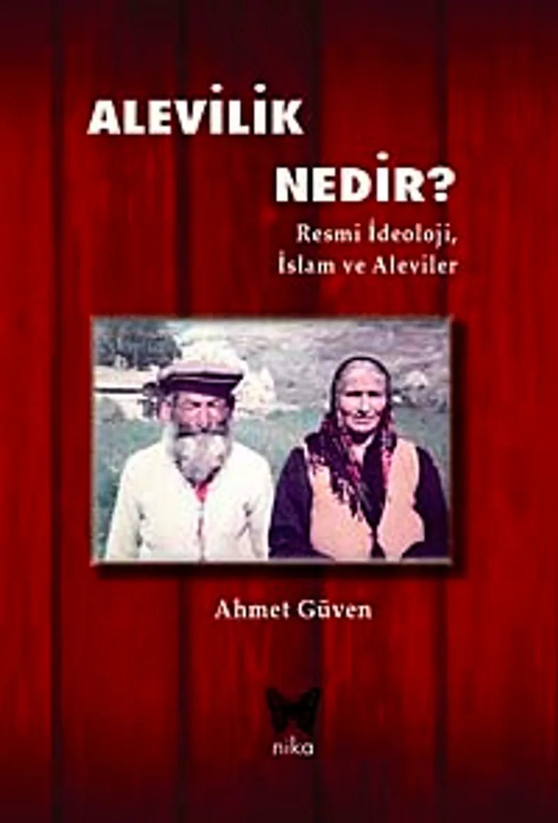 Alevilik Nedir? Resmi İdeoloji, İslam ve Aleviler