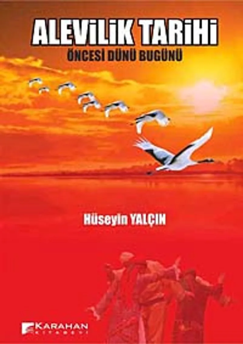 Alevilik Tarihi Öncesi Dünü Bugünü