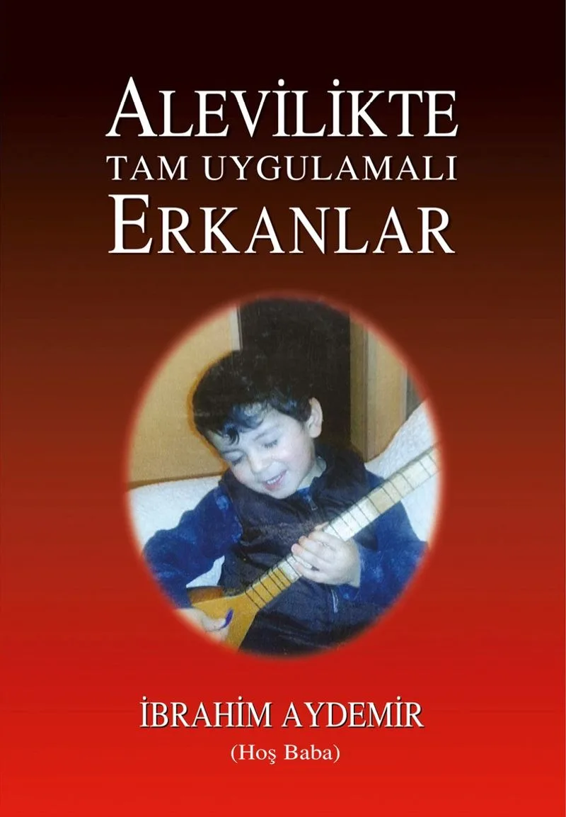 Alevilikte Tam Uygulamalı Erkanlar