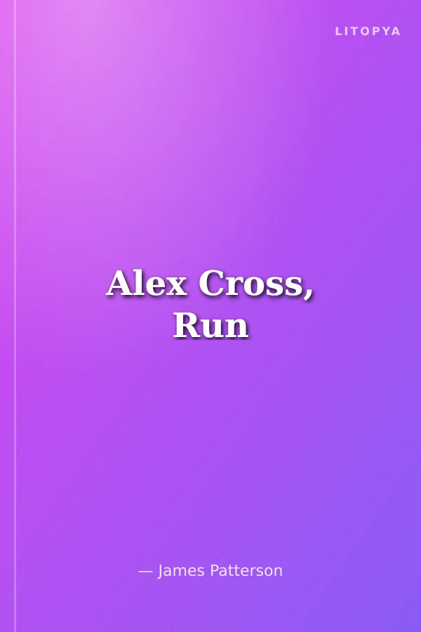 Alex Cross, Run