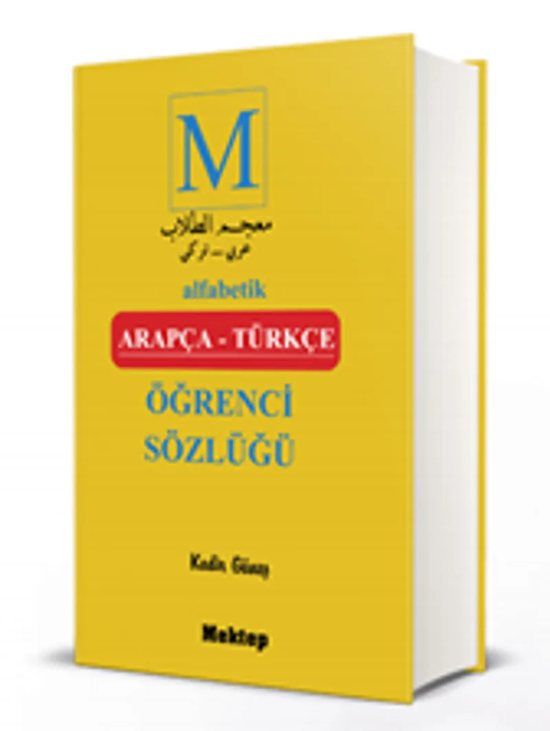 Alfabetik Arapça-Türkçe Öğrenci Sözlüğü