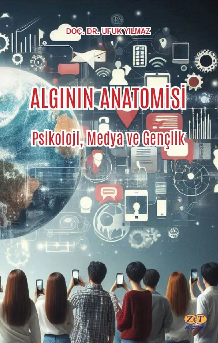 Algının Anatomisi Psikoloji, Medya ve Gençlik