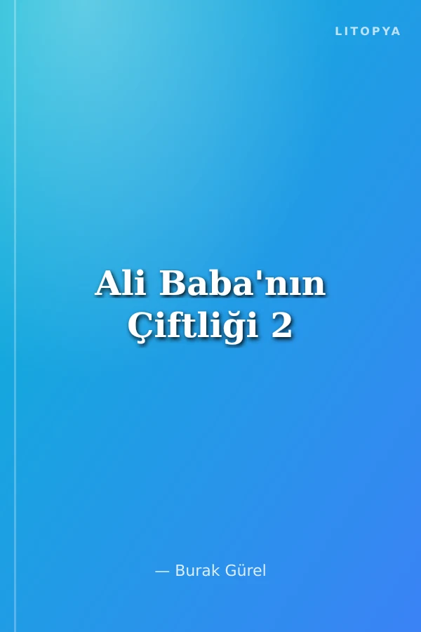 Ali Baba'nın Çiftliği 2