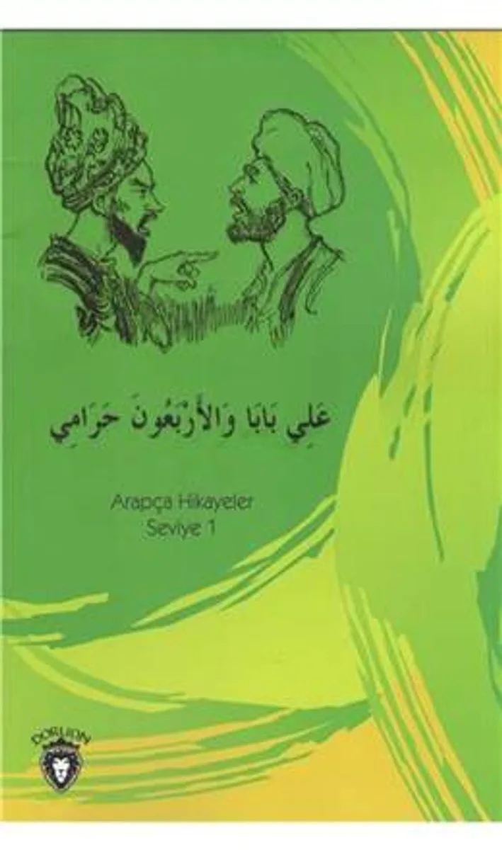 Ali Baba ve Kırk Haramiler / Arapça Hikayeler Stage 1