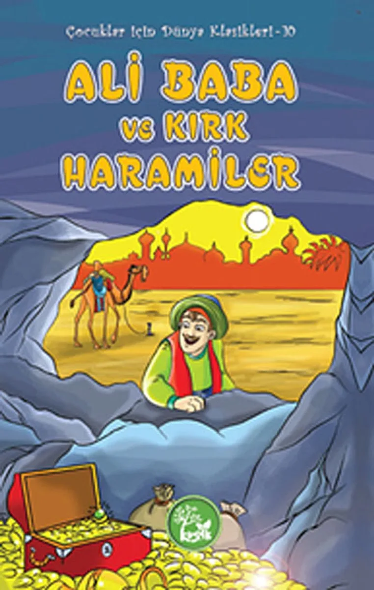 Ali Baba ve Kırk Haramiler / Çocuklar İçin Dünya Klasikleri -10