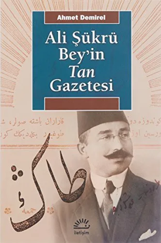 Ali Şükrü Beyin Tan Gazetesi