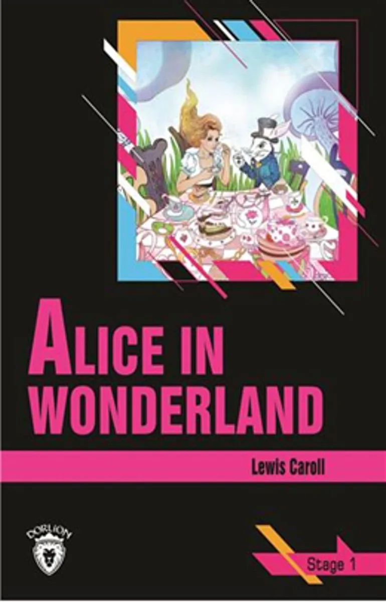 Alice In Wonderland / Stage 1 (İngilizce Hikaye)