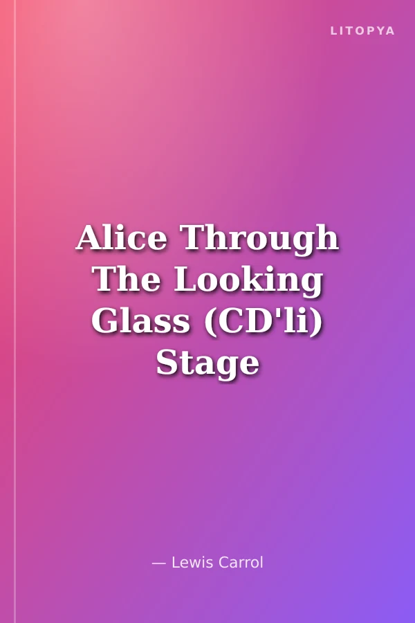 Alice Through The Looking Glass (CD'li) Stage 2