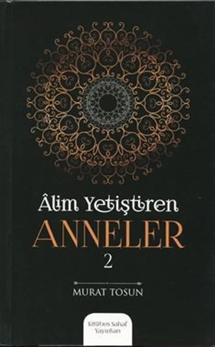 Alim Yetiştiren Anneler 2