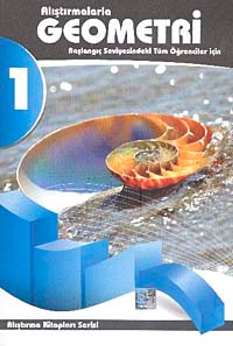 Alıştırmalarla Geometri 1