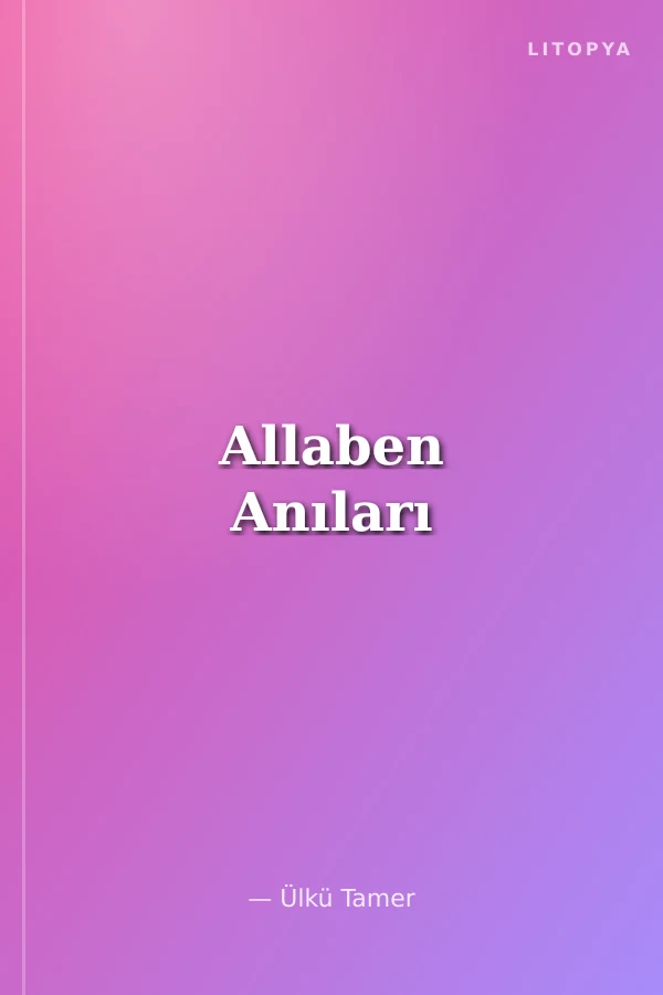 Allaben Anıları