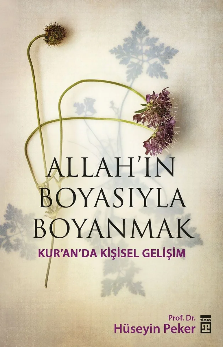 Allah'ın Boyasıyla Boyanmak Kur'an'da Kişisel Gelişim