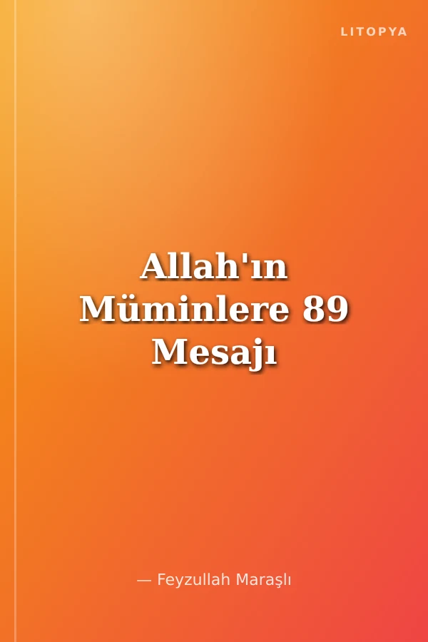 Allah'ın Müminlere 89 Mesajı