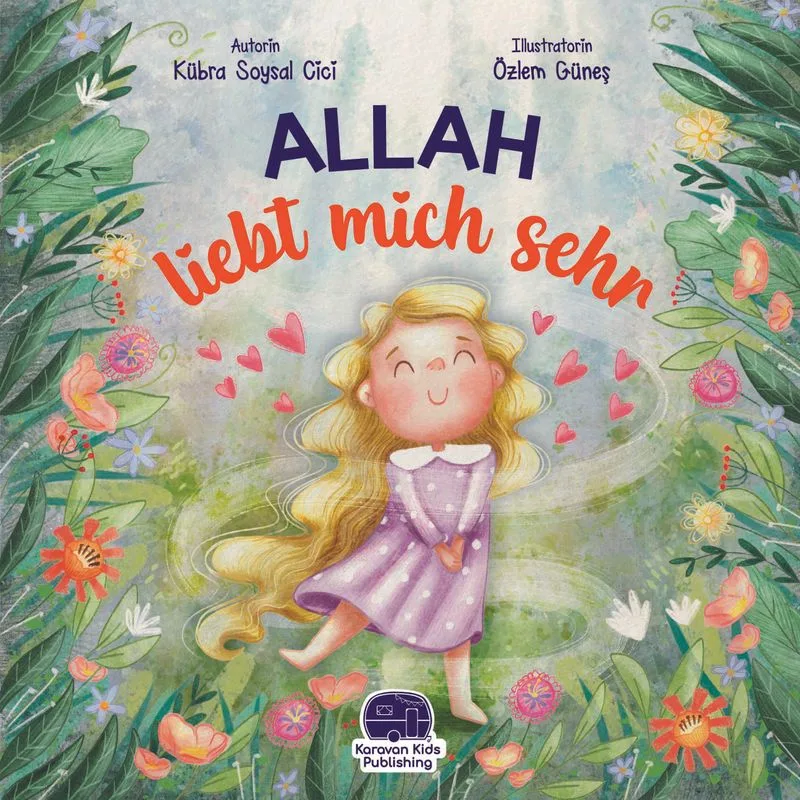 Allah Lıebt Mıch Sehr (O Beni Çok Seviyor)