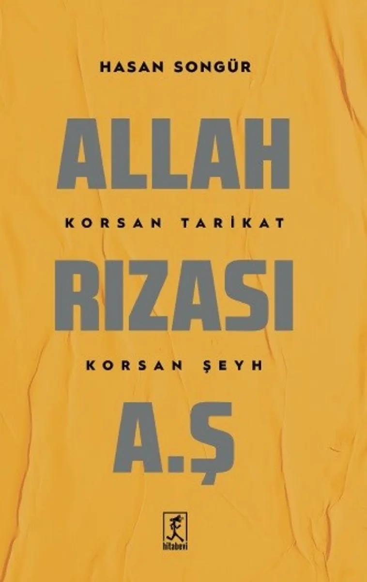 Allah Rızası A.Ş. Korsan Tarikat Korsan Şeyh
