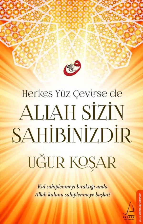 Allah Sizin Sahibinizdir
