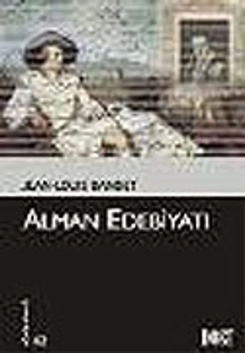 Alman Edebiyatı (Kültür Kitaplığı 42)