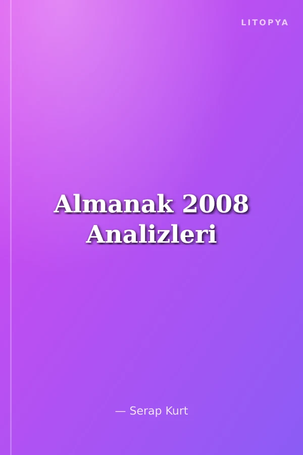 Almanak 2008 Analizleri