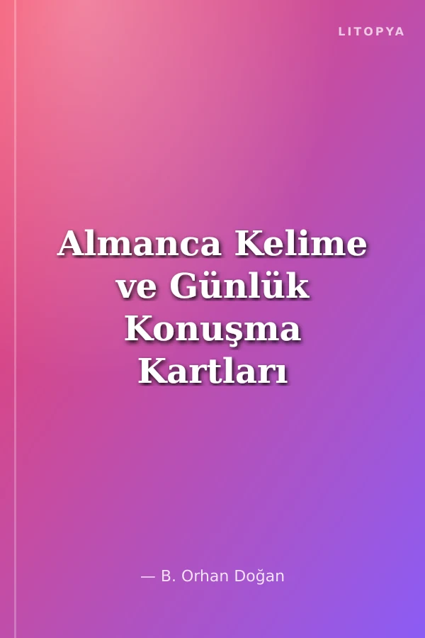 Almanca Kelime ve Günlük Konuşma Kartları