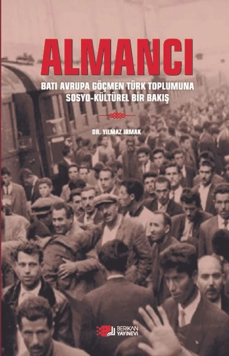 Almancı Batı Avrupa Göçmen Türk Toplumuna Sosyo-Kültürel Bir Bakış