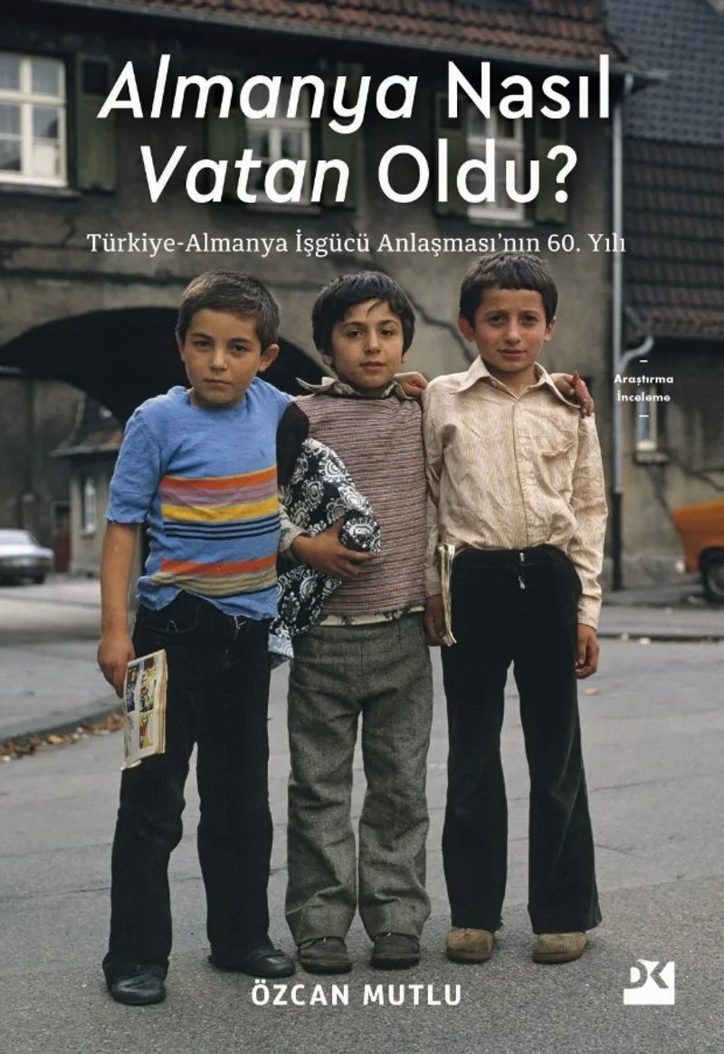 Almanya Nasıl Vatan Oldu? Türkiye-Almanya İşgücü Anlaşması'nın 60. Yılı