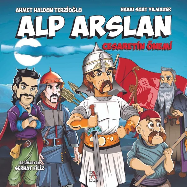 Alp Arslan / Cesaretin Önemi