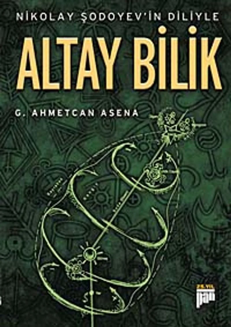 Altay Bilik Nikolay Şodoyev'in Diliyle