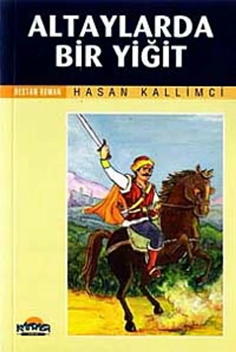 Altaylarda Bir Yiğit
