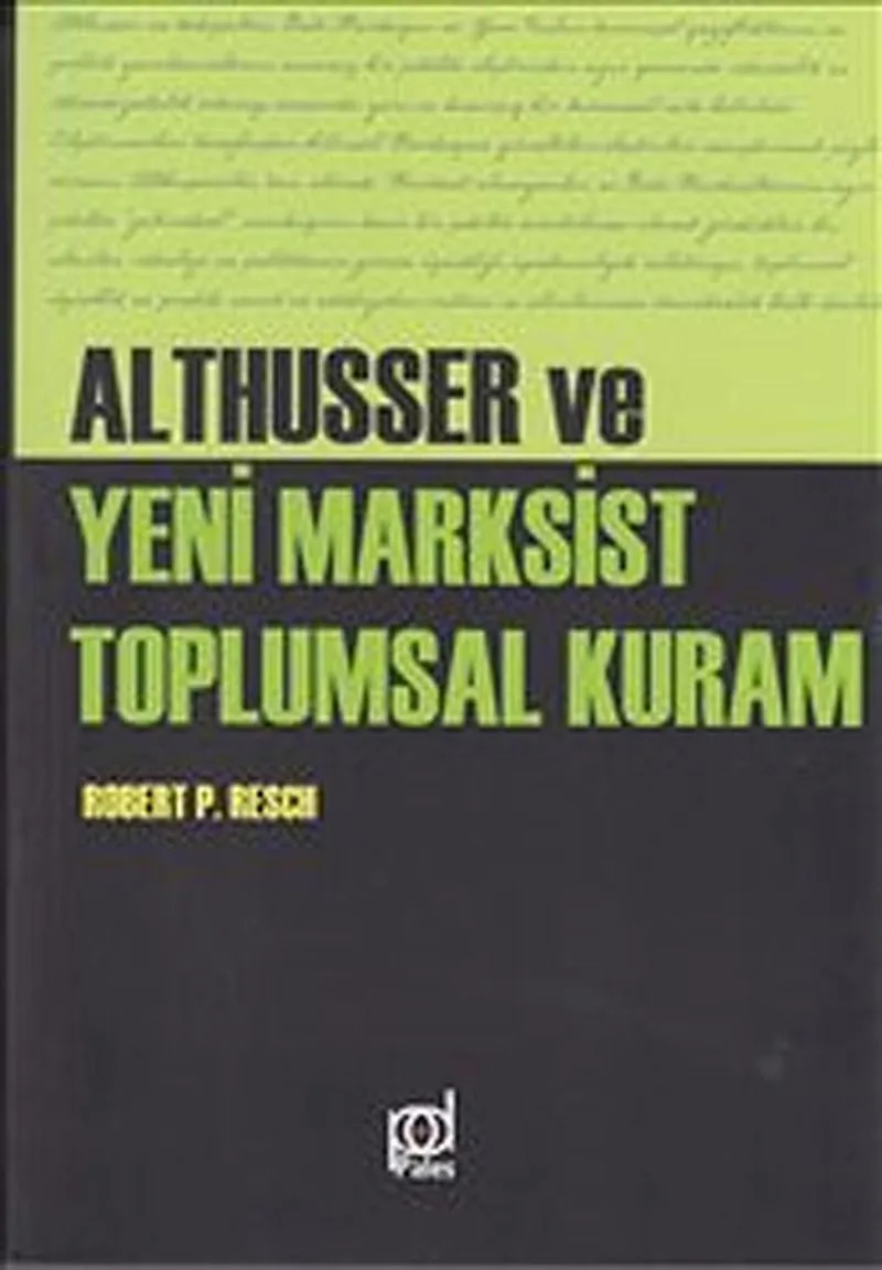 Althusser ve Yeni Marksist Toplumsal Kuram