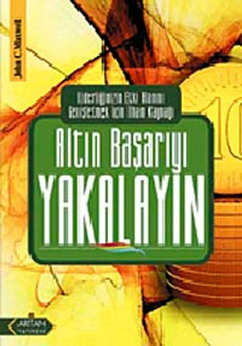 Altın Başarıyı Yakalayın Liderliğinizin Etki Alanını Genişletmek İçin İlham Kaynağı
