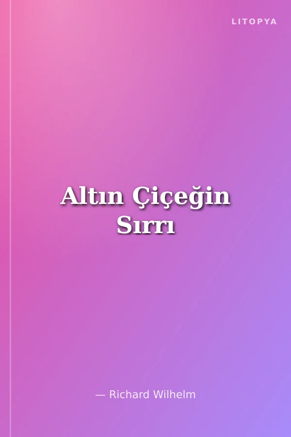 Altın Çiçeğin Sırrı