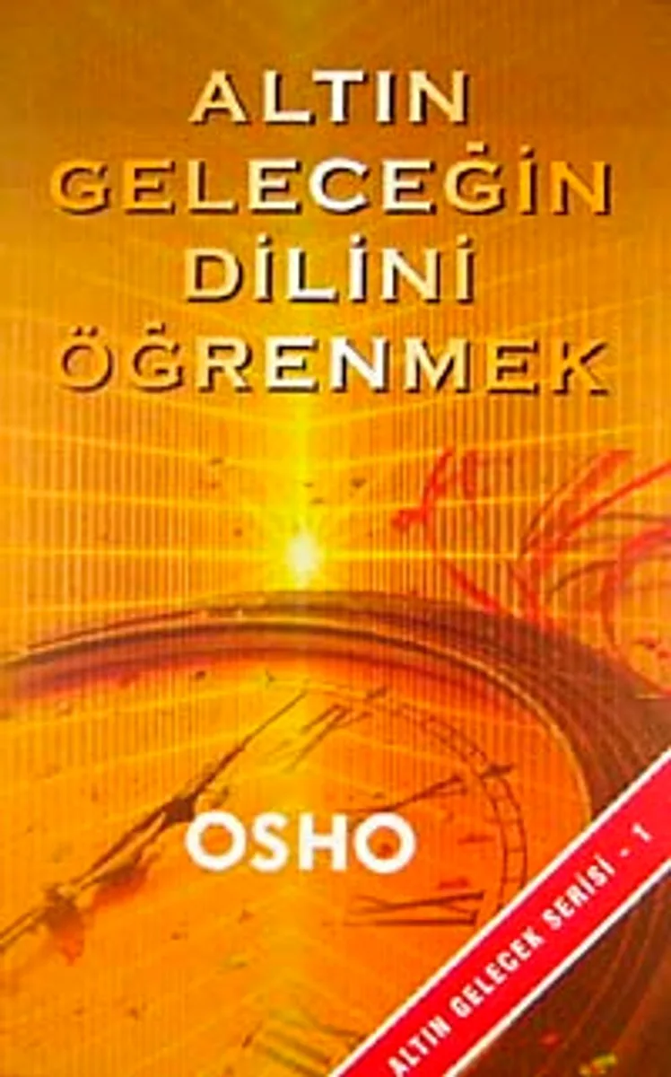 Altın Geleceğin Dilini Öğrenmek Altın Gelecek 1