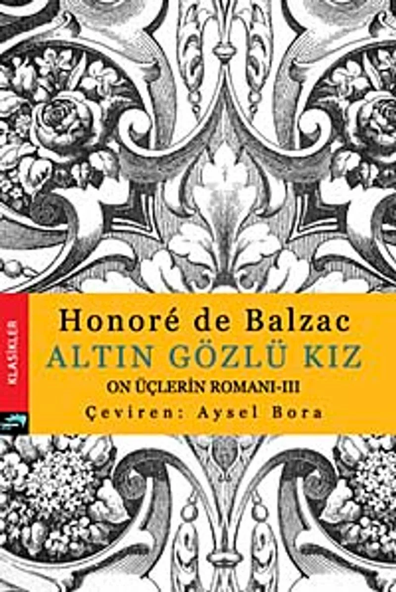 Altın Gözlü Kız On Üçlerin Romanı-III