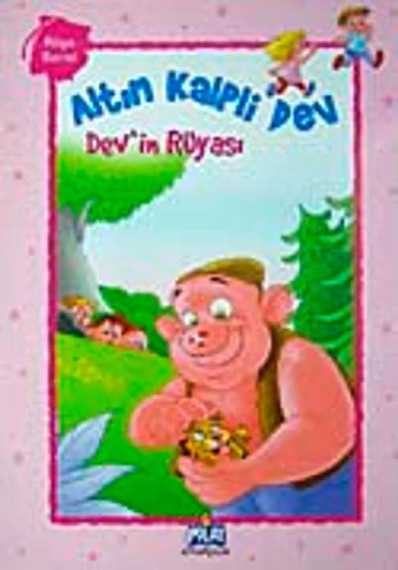 Altın Kalpli Dev / Dev'in Rüyası