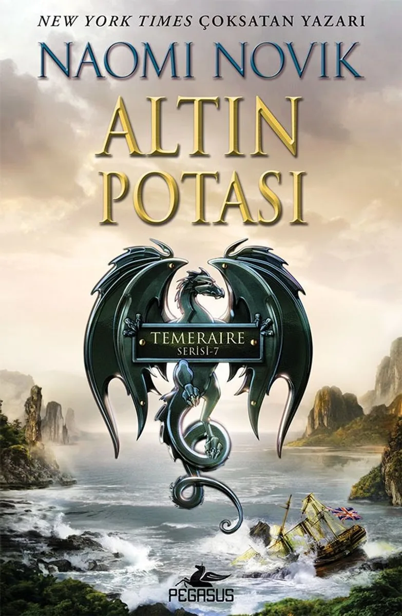 Altın Potası (Temeraire Serisi 7)