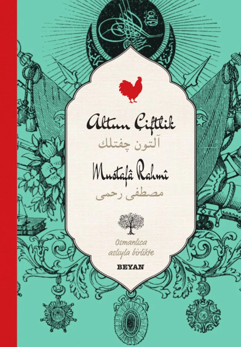Altun Çiftlik (İki Dil (Alfabe) Bir Kitap-Osmanlıca-Türkçe)
