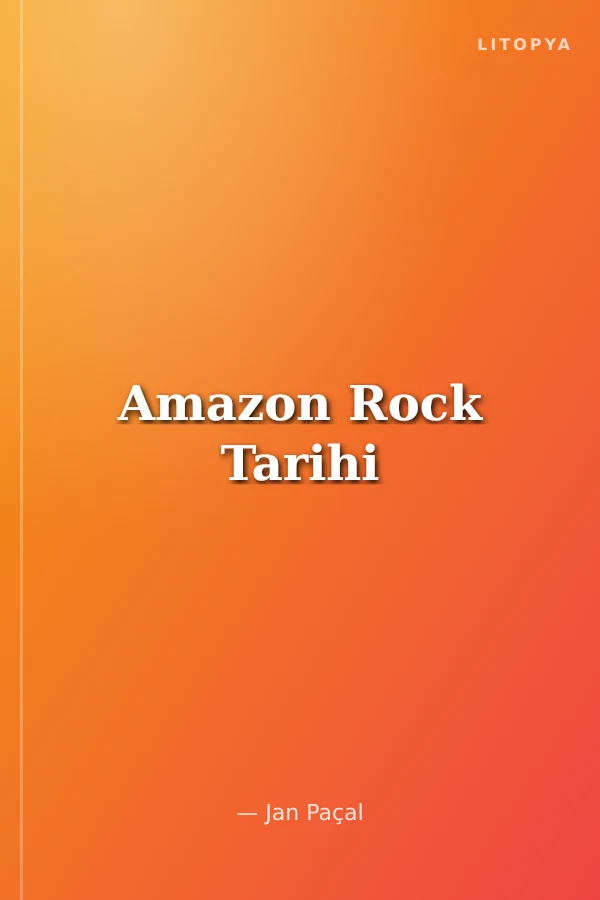 Amazon Rock Tarihi