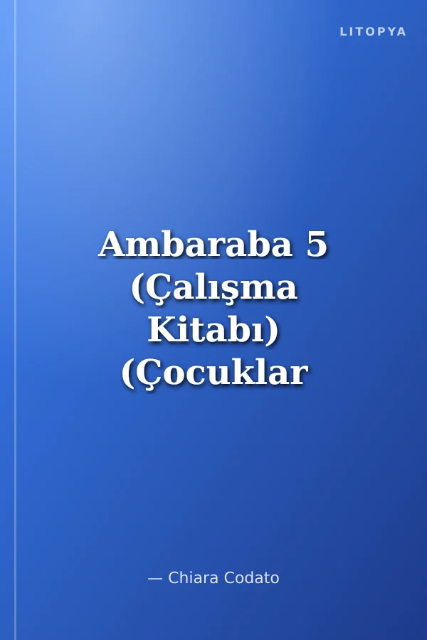 Ambaraba 5 (Çalışma Kitabı) (Çocuklar İçin İtalyanca)