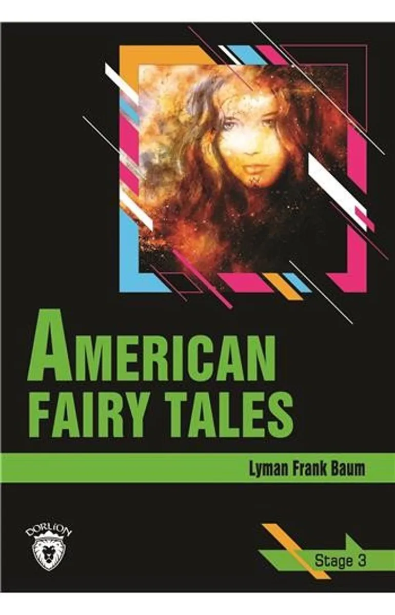 American Fairy Tales / Stage 3 (İngilizce Hikaye)