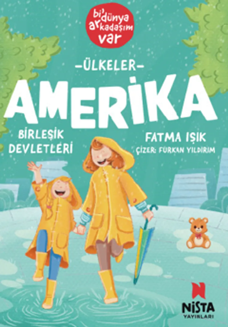 Amerika Birleşik Devletleri / Bi' Dünya Arkadaşım Var