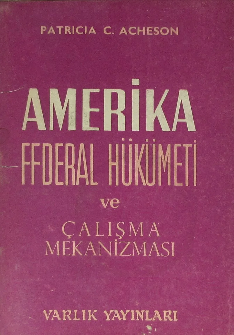 Amerika Federal Hükümeti ve Çalışma Mekanizması (1-E-45)